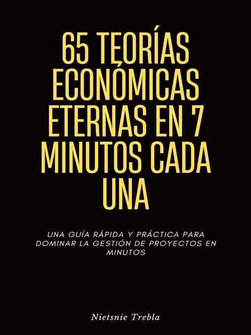 Cover image for 65 Teorías Económicas Eternas en 7 Minutos Cada Una